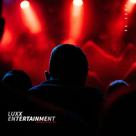 Luxx Entertainment Compliation