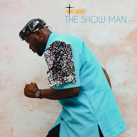 THE SHOW MAN