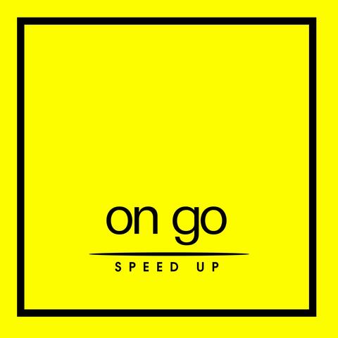 On Go (Speed Up)