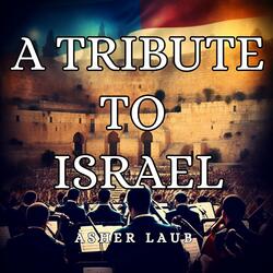A Tribute to Israel