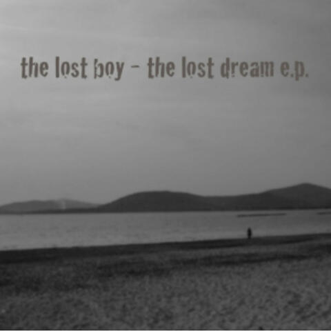 the lost dream e.p.