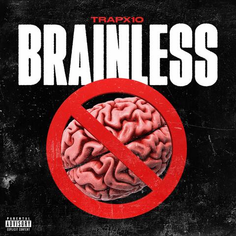 Brainless