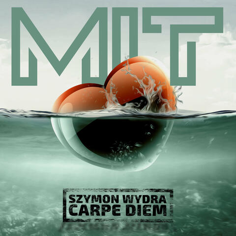 Szymon Wydra & Carpe Diem