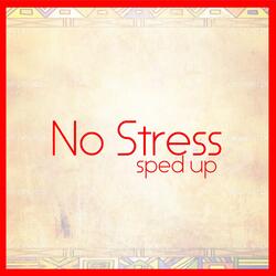 No Stress