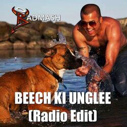 Beech Ki Unglee