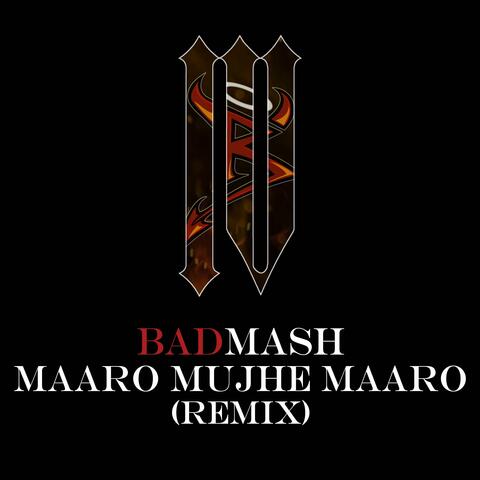 Maaro Mujhe Maaro