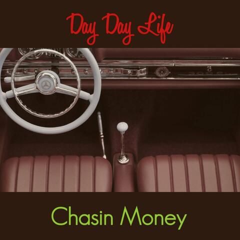 Chasin Money