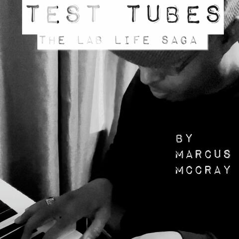 Test Tubes - the Lab Life Saga