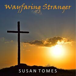 Wayfaring Stranger