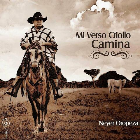 Mi Verso Criollo Camina