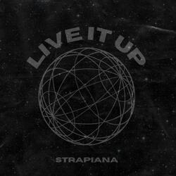 Live It up (Strapiana)