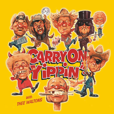 Carry On Yippin'