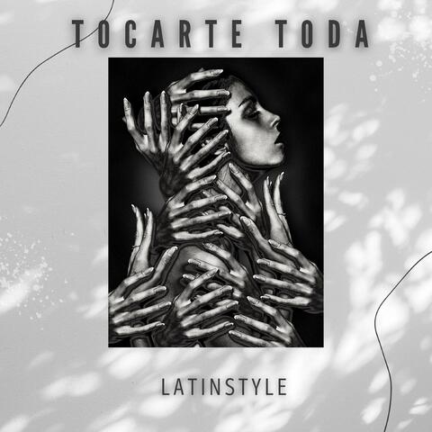 Tocarte toda