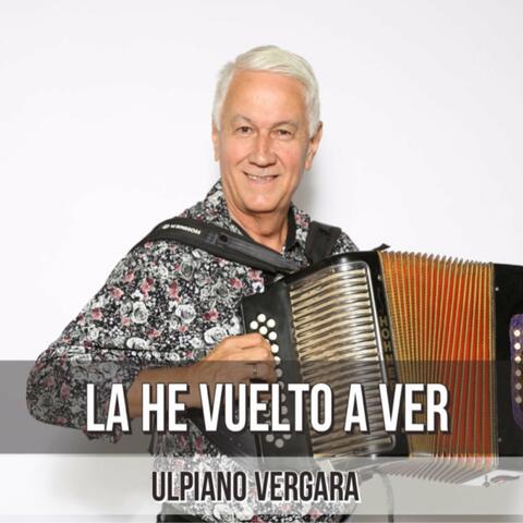 La He Vuelto a Ver