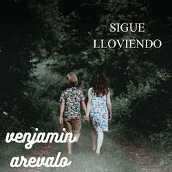 Sigue Lloviendo