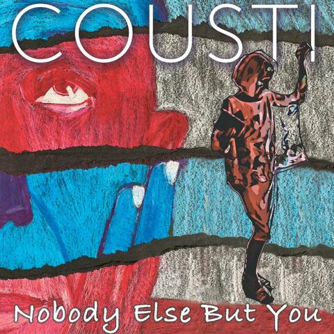 Nobody Else but You