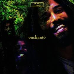 Enchanté