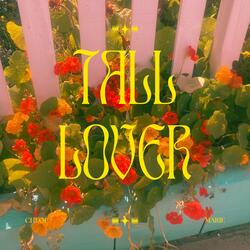 Tall Lover