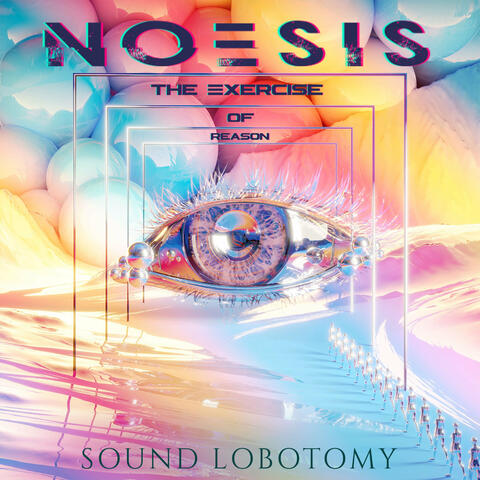 Noesis - The Exercise Of Reason