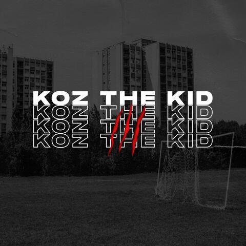 Koz the Kid 3