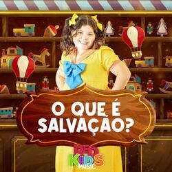 O Que É Salvação?