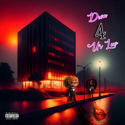 Dwn 4 Ur Luv