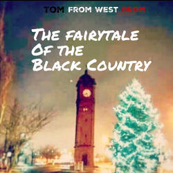 The Fairytale of the Black Country
