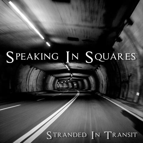 Stranded In Transit