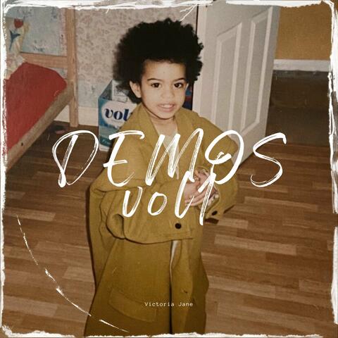 Demos, Vol. 1