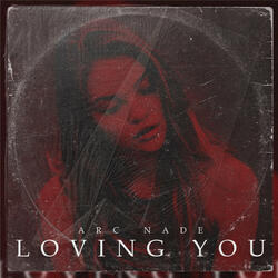 Loving You