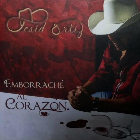 Emborraché Al Corazón