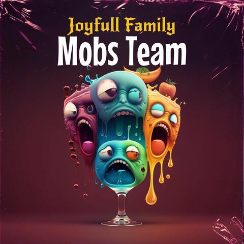Mobs Team