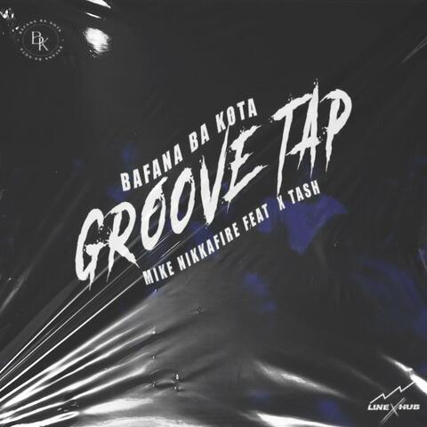 Groove Tap
