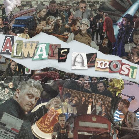 Always Almost