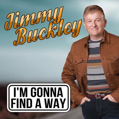 I'm Gonna Find A Way