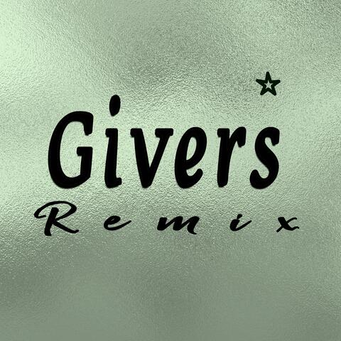 Givers (Remix)