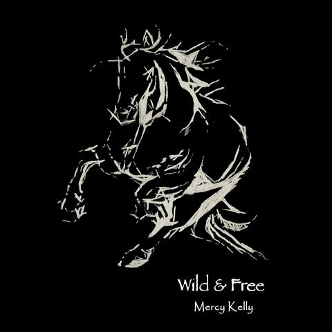Wild and Free