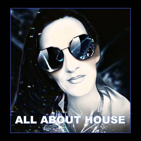 All About House