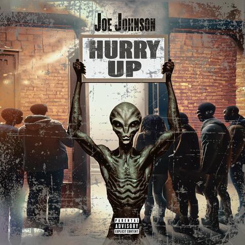 Hurry Up