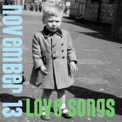 November 13 Love Songs