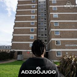 AdzGoJugg's POV