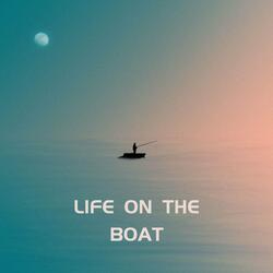 Life on the Boat