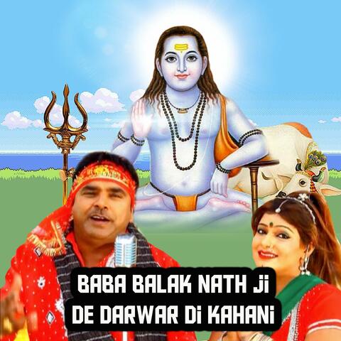 Baba Balak Nath Ji De Darwar Di Kahani
