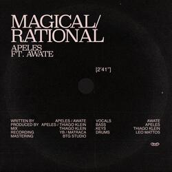 Magical / Rational