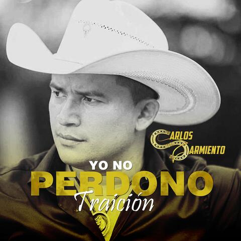 Yo No Perdono Traición