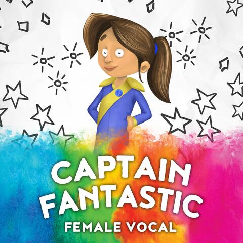 Captain Fantastic (Female Vocal)