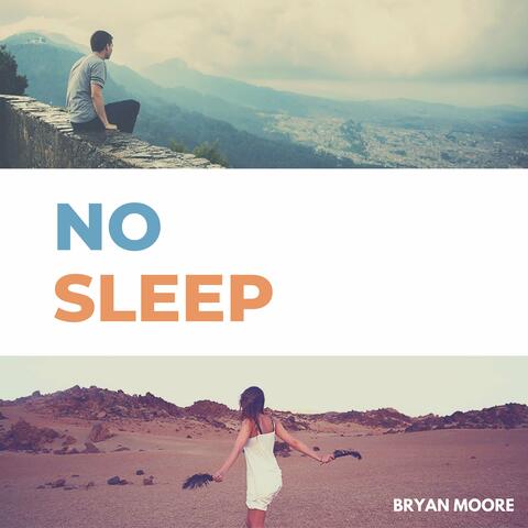 No Sleep