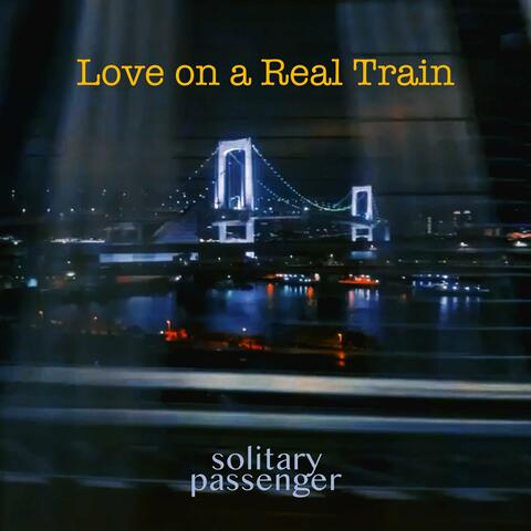 Love on a Real Train