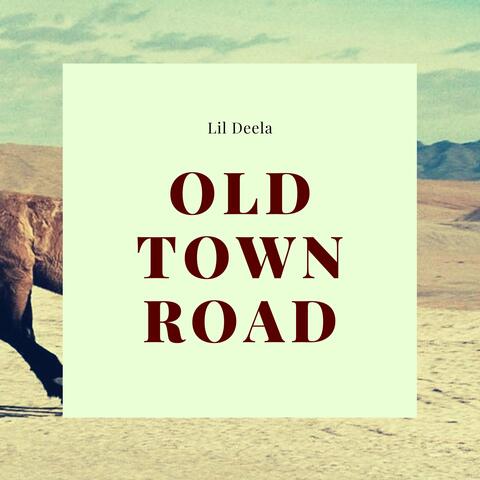 Old Town Road