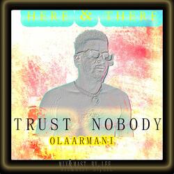 Trust Nobody